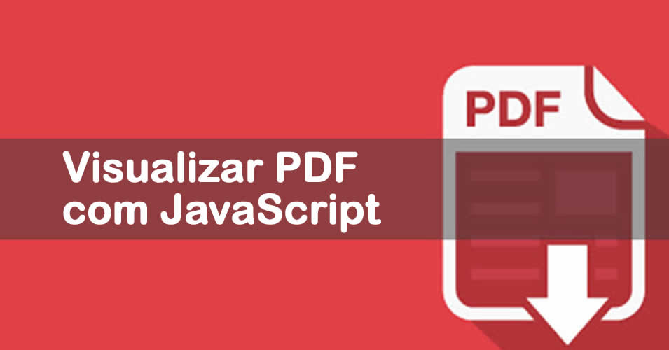 Visualizar PDF com Javascript